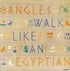 Walk Like An Egyptian