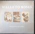 Walls To Roses: Songs Of Changing Men