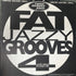 Fat Jazzy Grooves Volume 4